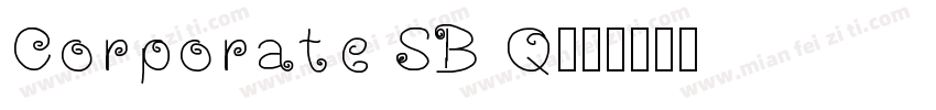 Corporate SB Q字体转换